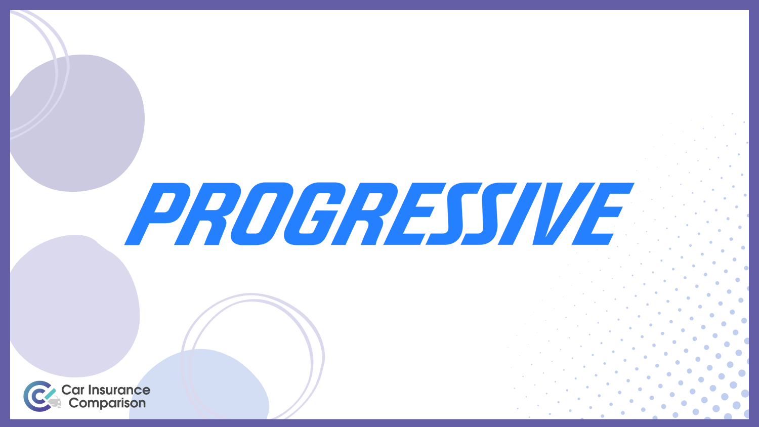 Progressive: Best Car Insurance for Diplomats